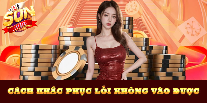 Các giải pháp giúp người chơi khắc phục nhanh lỗi không vào được Sunwin, bao gồm đổi mạng, dùng link mới và xóa cache trình duyệt.